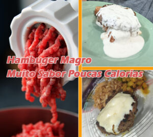 hambuger magro, poucas calorias e sabor de sobra